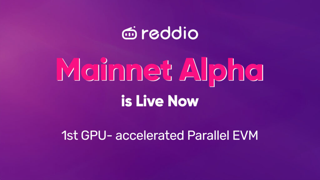 Reddio Mainnet Alpha Is Live – The First GPU-Accelerated Parallel EVM for AI-Native dApps 1 415aa84e8abdd853b96efd2c3f3cbb6f 1750842163dUCnkuO61R 1