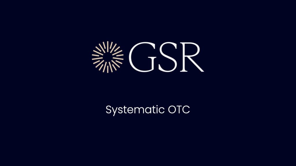 GSR Launches Enhanced Systematic OTC Platform, Expanding FX Capabilities and Asset Coverage 1 sotc001 1750845332NDp5rJUrA1 1