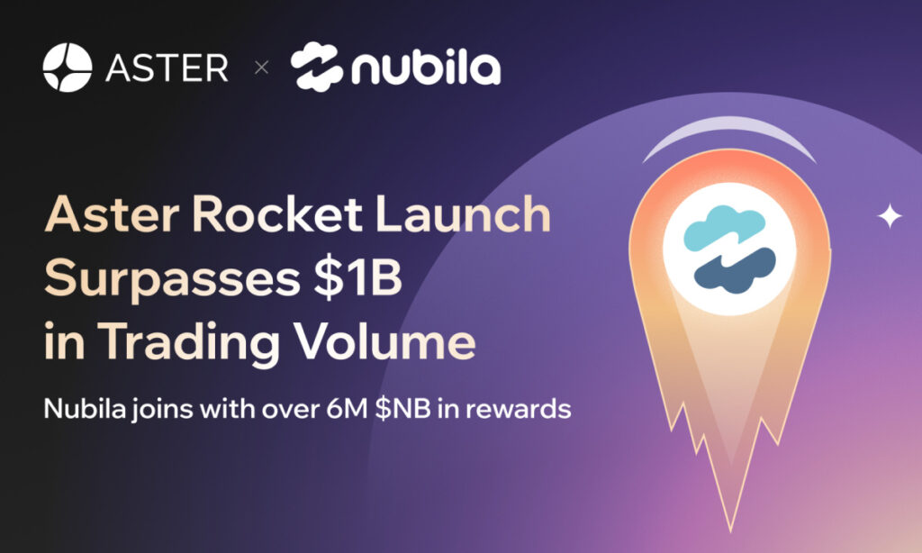 Aster’s Rocket Launch Surpasses $1B in Trading Volume, as Nubila Joins with Over 6 Million $NB in Rewards 1 Aster Power Launch key visual PR NB Oct 31 4 1761903451XTTpHAxOWz 1
