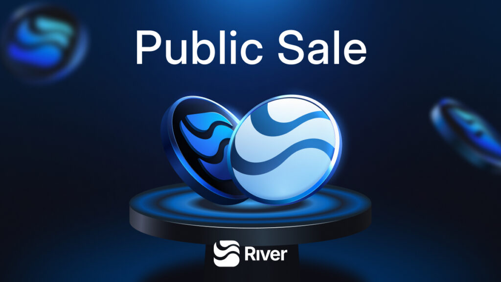 River Public Sale - 48-Hour Dutch Auction Lowest Price Settlement, Claim and Refund Instantly After End 1 Public Sale 1761503715ZstSzeoiBH 1