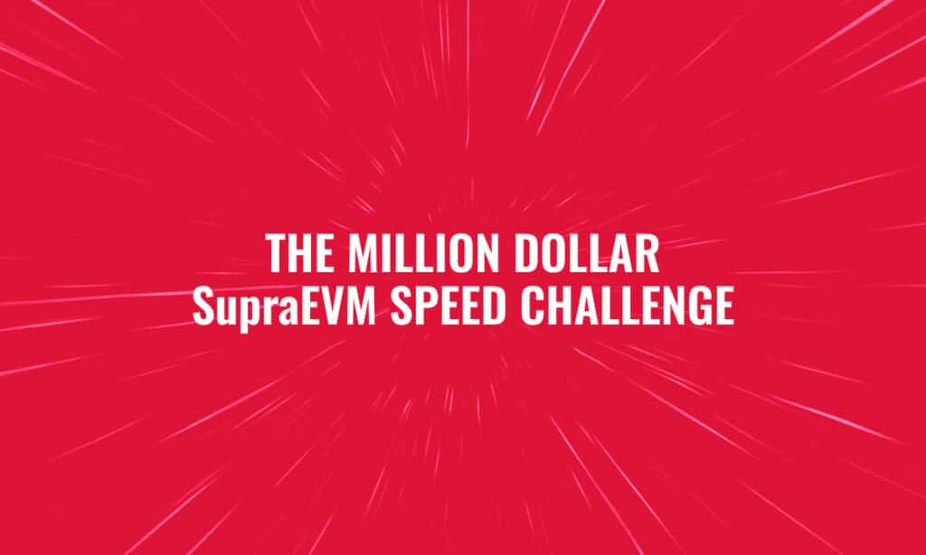 SupraEVM Speed Challenge 02 1763131845p25XsVhNo8 1